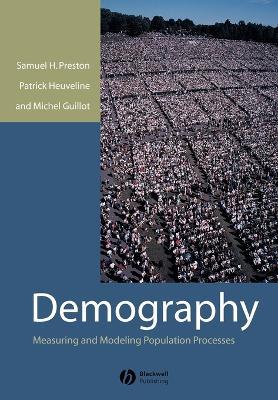 Demography - Samuel Preston, Patrick Heuveline, Michel Guillot - Libro John Wiley and Sons Ltd | Libraccio.it