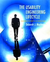 The Usability Engineering Lifecycle - Deborah J. Mayhew - Libro Elsevier Science & Technology, Interactive Technologies | Libraccio.it