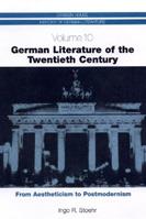 German Literature of the Twentieth Century - Ingo R. Stoehr - Libro Boydell & Brewer Ltd, Camden House History of German Literature | Libraccio.it