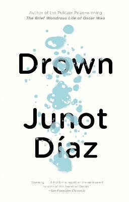Drown - Junot Díaz - Libro Penguin Putnam Inc | Libraccio.it