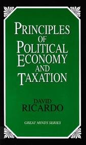 Principles of Political Economy and Taxation