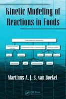 Kinetic Modeling of Reactions In Foods - Martinus A.J.S. van Boekel - Libro Taylor & Francis Inc, Food Science and Technology | Libraccio.it