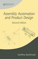Assembly Automation and Product Design - Geoffrey Boothroyd - Libro Taylor & Francis Inc, Manufacturing Engineering and Materials Processing | Libraccio.it