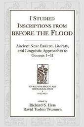 I Studied Inscriptions from Before the Flood