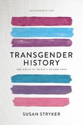 Transgender History (Second Edition)