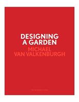 Designing a garden. Monk's Garden at the Isabella Stewart Gardner Museum - Michael Van Valkenburgh - Libro Phaidon 2019 | Libraccio.it