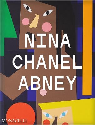 Nina Chanel Abney - Richard Powell, Thelma Golden - Libro Phaidon 2025 | Libraccio.it