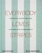 Everybody loves stripes