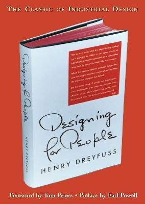 Designing for People - Henry Dreyfuss - Libro Allworth Press,U.S. | Libraccio.it