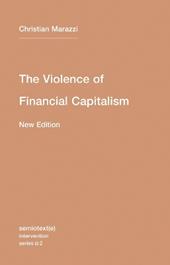 The Violence of Financial Capitalism