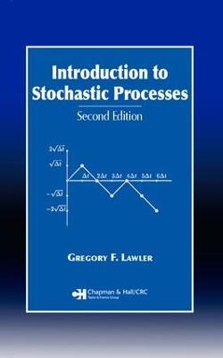 Introduction to Stochastic Processes - Gregory F. Lawler - Libro Taylor & Francis Inc, Chapman & Hall/CRC Probability Series | Libraccio.it