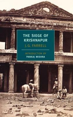 The Siege of Krishnapur - J.G. Farrell - Libro New York Review Books, Empire Trilogy | Libraccio.it