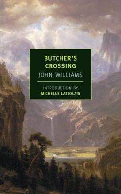 Butcher's Crossing - John Williams - Libro New York Review Books | Libraccio.it