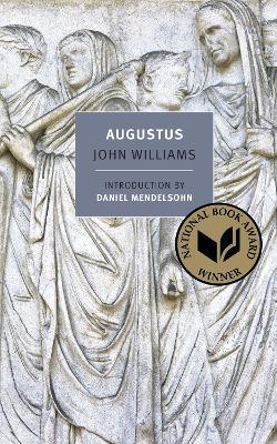Augustus - John Williams - Libro New York Review Books | Libraccio.it