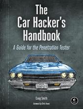 The Car Hacker's Handbook