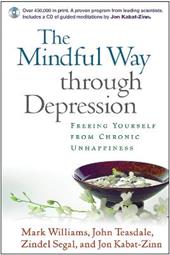 The Mindful Way through Depression, Paperback + CD-ROM