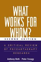 What Works for Whom?, Second Edition - Anthony Roth, Peter Fonagy - Libro Guilford Publications | Libraccio.it