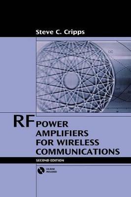 RF Power Amplifiers for Wireless Communications - Steve C. Cripps - Libro Artech House Publishers, Microwave Technology Library | Libraccio.it