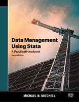 Data Management Using Stata - Michael N. Mitchell - Libro Stata Press | Libraccio.it