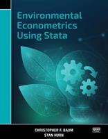Environmental Econometrics Using Stata - Christopher F. Baum, Stan Hurn - Libro Stata Press | Libraccio.it
