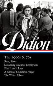 Joan Didion: The 1960s & 70s (loa #325)