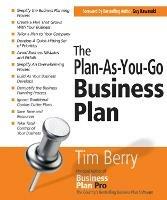 The Plan-as-You-Go Business Plan - Tim Berry - Libro Entrepreneur Press | Libraccio.it