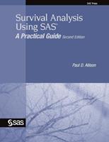 Survival Analysis Using SAS - Paul D Allison - Libro SAS Institute | Libraccio.it