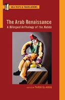 The Arab Renaissance  - Libro Modern Language Association of America, Texts and Translations | Libraccio.it