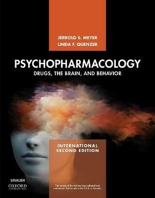 Psychopharmacology - Jerrold S. Meyer, Linda F. Quenzer - Libro Oxford University Press Inc | Libraccio.it