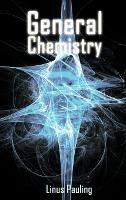 General Chemistry - Linus Pauling - Libro www.bnpublishing.com | Libraccio.it
