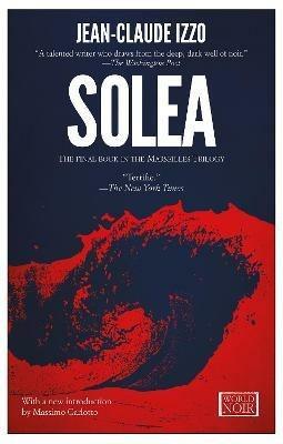 Solea - Jean-Claude Izzo - Libro Europa Editions 2014 | Libraccio.it