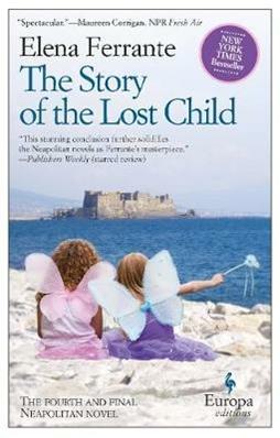 The story of the lost child. Neapolitan ser - Elena Ferrante - Libro Europa Editions 2015 | Libraccio.it