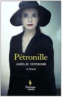 Pétronille. Ediz. inglese - Amélie Nothomb - Libro Europa Editions 2015 | Libraccio.it