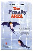 The penality area - Alain Gillot - Libro Europa Editions 2016 | Libraccio.it