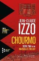 Chourmo - Jean-Claude Izzo - Libro Europa Editions 2018 | Libraccio.it