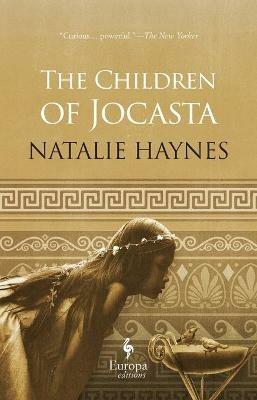The children of Jocasta - Natalie Haynes - Libro Europa Editions 2018 | Libraccio.it