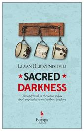 Sacred darkness