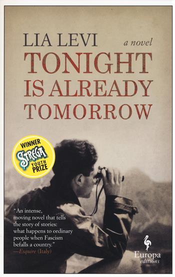 Tonight is already tomorrow - Lia Levi - Libro Europa Editions 2021 | Libraccio.it