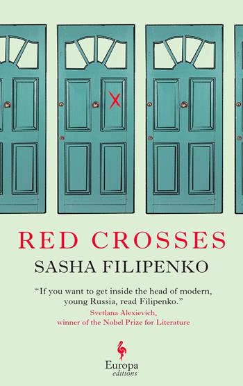 Red crosses - Sasa Filipenko - Libro Europa Editions 2022 | Libraccio.it