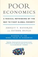 Poor Economics - Abhijit Banerjee, Abhijit V Banerjee, Esther Duflo - Libro PublicAffairs,U.S. | Libraccio.it