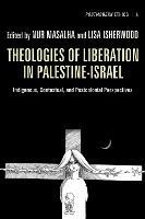 Theologies of Liberation in Palestine-Israel  - Libro Wipf & Stock Publishers, Postmodern Ethics | Libraccio.it