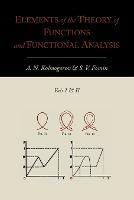 Elements of the Theory of Functions and Functional Analysis [Two Volumes in One] - A N Kolmogorov, S V Fomin - Libro Martino Fine Books | Libraccio.it