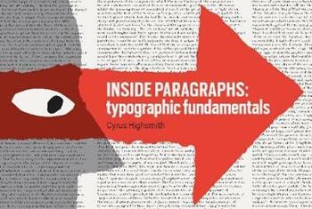 Inside Paragraphs - Cyrus Highsmith - Libro Princeton Architectural Press | Libraccio.it