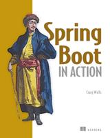 Spring Boot in Action - Craig Walls - Libro Manning Publications | Libraccio.it