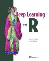 Deep Learning with R - Joseph Allaire - Libro Manning Publications | Libraccio.it