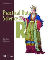 Practical Data Science with R - Nina Zumel, John Mount - Libro Manning Publications | Libraccio.it