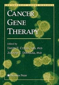Cancer Gene Therapy  - Libro Humana Press Inc., Contemporary Cancer Research | Libraccio.it
