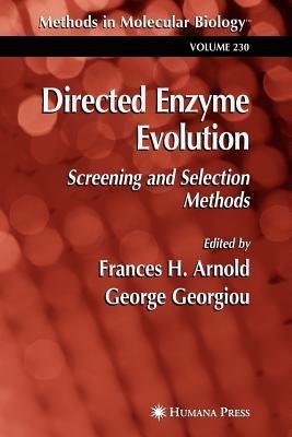 Directed Enzyme Evolution  - Libro Humana Press Inc., Methods in Molecular Biology | Libraccio.it