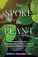 Thus Spoke the Plant - Monica Gagliano - Libro North Atlantic Books,U.S. | Libraccio.it