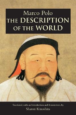 The Description of the World - Marco Polo - Libro Hackett Publishing Co, Inc | Libraccio.it